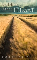 Cover: Und doch ist es Heimat - Kindler