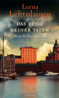 Abbildung von: Das Echo deiner Taten - Kindler