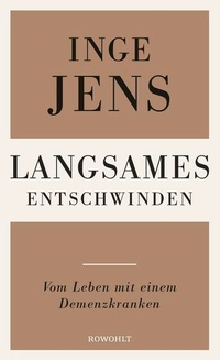 Enlarge image Cover: Langsames Entschwinden - Rowohlt