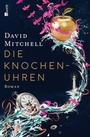 Cover: Die Knochenuhren - Rowohlt
