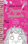 Cover: Pippas Tagebuch. Eine Freundin muss her - Rowohlt Taschenbuch