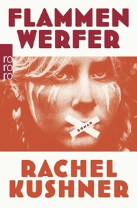 Abbildung von: Flammenwerfer - Rowohlt Taschenbuch