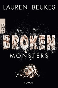 Enlarge image Cover: Broken Monsters - Rowohlt Taschenbuch