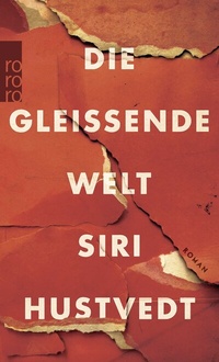 Abbildung von: Die gleißende Welt - Rowohlt Taschenbuch