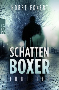 Abbildung von: Schattenboxer - Rowohlt Taschenbuch