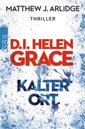 Cover: D.I. Helen Grace: Kalter Ort - Rowohlt Taschenbuch