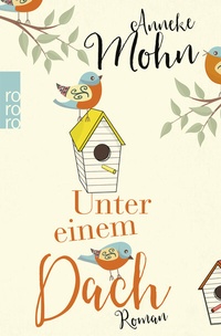 Abbildung von: Unter einem Dach - Rowohlt Taschenbuch