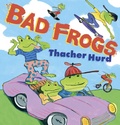 Cover: Bad Frogs - Candlewick Press,U.S.
