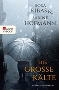 Cover: Die gro&szlig;e K&auml;lte - Rowohlt