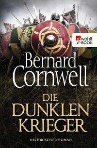 Enlarge image Cover: Die dunklen Krieger - Rowohlt