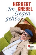 Cover: Im Liegen geht's! - Rowohlt