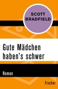 Cover: Gute M&auml;dchen haben's schwer - Fischer Taschenbuch
