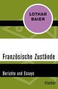 Cover: Franz&ouml;sische Zust&auml;nde - Fischer Taschenbuch