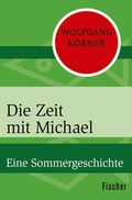 Cover: Die Zeit mit Michael - Fischer Taschenbuch