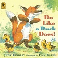 Cover: Do Like a Duck Does! - Candlewick Press,U.S.