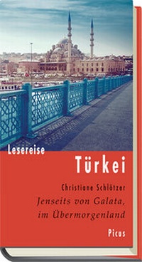 Abbildung von: Lesereise Türkei - Picus Verlag
