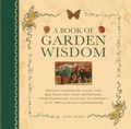 Cover: A Book of Garden Wisdom - Lorenz Books