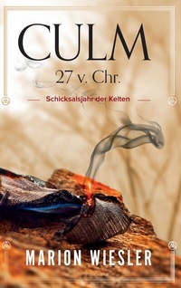 Abbildung von: Culm 27 v. Chr. - BoD - Books on Demand