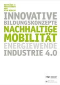 Cover: Nachhaltige Mobilit&auml;t, Energiewende und Industrie 4.0 - Berliner Wissenschafts-Verlag