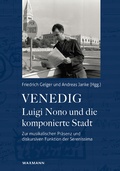 Cover: Venedig - Luigi Nono und die komponierte Stadt - Waxmann