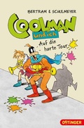 Cover: Coolman und ich 7. Auf die harte Tour - Oetinger