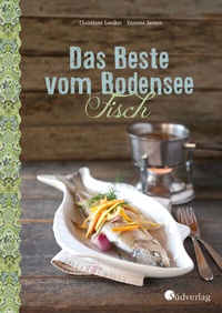 Abbildung von: Das Beste vom Bodensee - Fisch - Südverlag