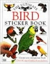 Enlarge image Cover: Bird Ultimate Sticker Book - Dorling Kindersley Publishers Ltd