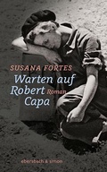 Cover: Warten auf Robert Capa - Ebersbach & Simon