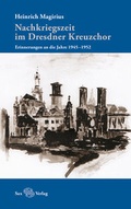 Cover: Nachkriegszeit im Dresdner Kreuzchor - Sax-Verlag