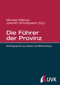 Abbildung von: Die Führer der Provinz - UVK