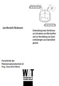 Cover: Entwicklung eines Verfahrens zur Extraktion von Wertstoffen und zur Herstellung von Eisenverbindungen aus Eisensilikatgestein - Wissenschaft & Technik