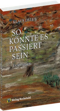 Abbildung von: So könnte es passiert sein - Verlag Rockstuhl