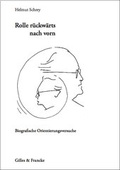 Cover: Rolle r&uuml;ckw&auml;rts nach vorn - Gilles & Francke