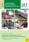 Cover: Angewandte Trainingswissenschaft im Forschungs- und Serviceverbund Leistungssport - Meyer & Meyer