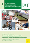 Cover: Angewandte Trainingswissenschaft im Forschungs- und Serviceverbund Leistungssport - Meyer & Meyer