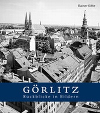 Enlarge image Cover: Görlitz - Lusatia