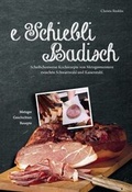 Cover: e Schiebli Badisch - Lavori, E