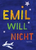 Cover: Emil will nicht - Edition Alster