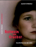 Cover: Rotwein und Cracker - Geschichten von der Liebe - Brighton Verlag