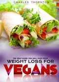 Cover: Weight Loss for Vegans - Charles Thornton