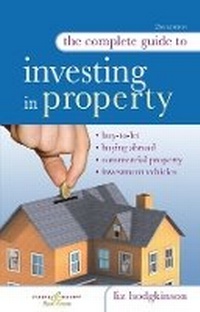 Enlarge image Cover: The Complete Guide to Investing in Property - Kogan Page Ltd