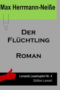 Enlarge image Cover: Der Flüchtling - Edition Loreart