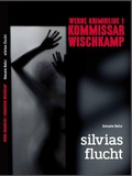 Cover: Kommissar Wischkamp: Silvia's Flucht - Brighton Verlag