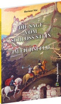 Cover: Die Sage vom Schloss Stein im Eichsfeld - Verlag Rockstuhl