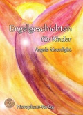 Cover: Engelgeschichten f&uuml;r Kinder - Hierophant Verlag