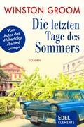 Cover: Die letzten Tage des Sommers - Edel