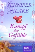 Cover: Kampf der Gef&uuml;hle - Edel