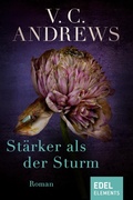 Cover: St&auml;rker als der Sturm - Edel