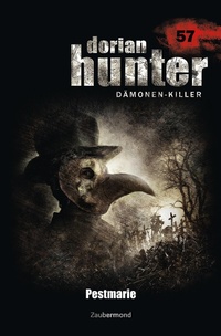 Enlarge image Cover: Dorian Hunter 57 - Pestmarie - Zaubermond Verlag