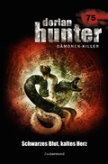 Cover: Dorian Hunter 75 - Schwarzes Blut, kaltes Herz - Zaubermond Verlag